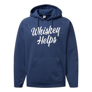 Whiskey Helps Funny Performance Fleece Hoodie