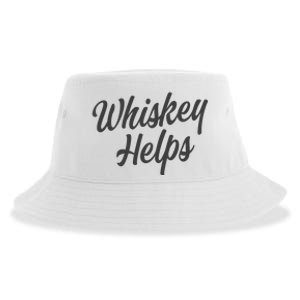 Whiskey Helps Funny Sustainable Bucket Hat