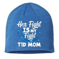 Wo Her Fight Is My Fight T1d Mom Diabetes Awareness Meaningful Gift Sustainable Beanie