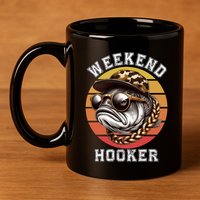 Weekend Hooker Fishing Funny Reel Cool Fisher Design Great Gift 11oz C Handle Ceramic Mug