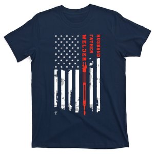 Welder Husband Father Dad American Flag Father's Day Gift T-Shirt