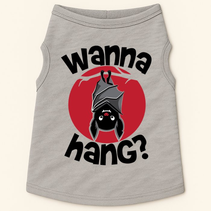 Wanna Hang Funny Bat Doggie Tank