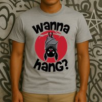 Wanna Hang Funny Bat T-Shirt