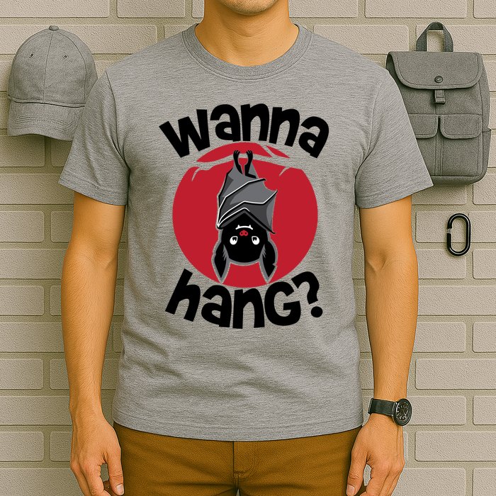 Wanna Hang Funny Bat T-Shirt