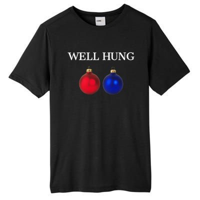 Well Hung Funny Christmas Tall Fusion ChromaSoft Performance T-Shirt