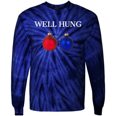 Well Hung Funny Christmas Tie-Dye Long Sleeve Shirt