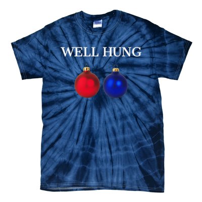 Well Hung Funny Christmas Tie-Dye T-Shirt