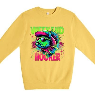 Weekend Hooker Funny Fish Premium Crewneck Sweatshirt