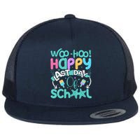 Woo Hoo Happy Last Day Of School Fun Teacher Student Flat Bill Trucker Hat