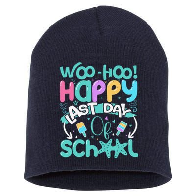 Woo Hoo Happy Last Day Of School Fun Teacher Student Short Acrylic Beanie