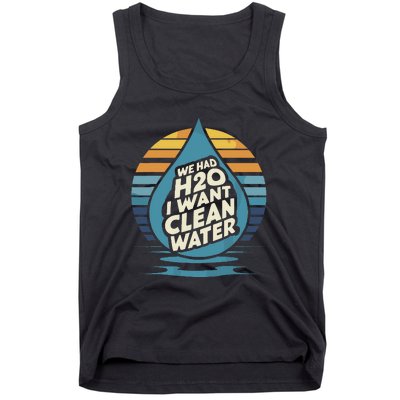 We Had H2o I Want Cleaning Water The Cleanest Water Tank Top