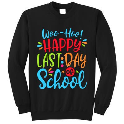 Woo Hoo Happy Last Day Of School Tall Sweatshirt