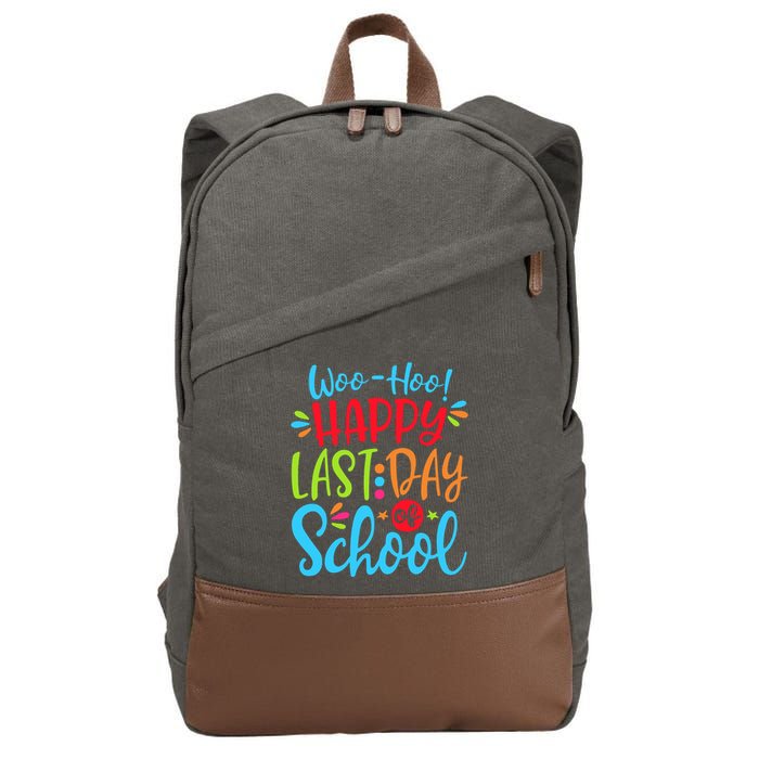 Woo Hoo Happy Last Day Of School Cotton Canvas Backpack