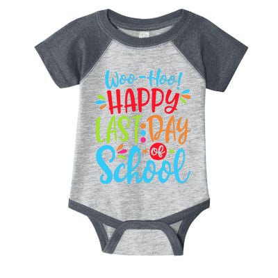 Woo Hoo Happy Last Day Of School Infant Baby Jersey Bodysuit