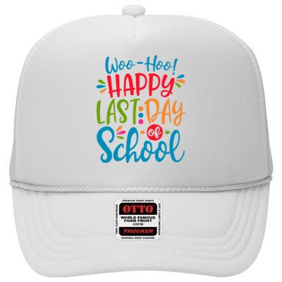 Woo Hoo Happy Last Day Of School High Crown Mesh Back Trucker Hat