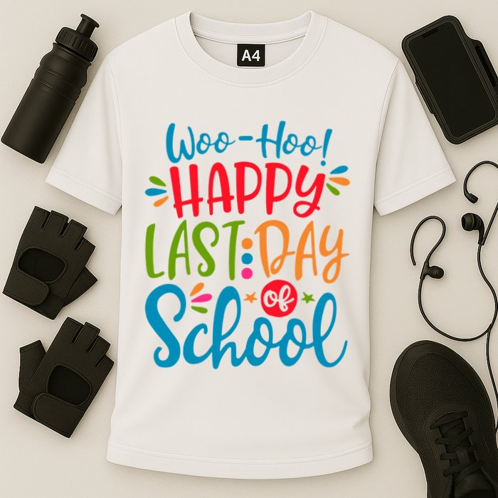 Woo Hoo Happy Last Day Of School Performance Shirt