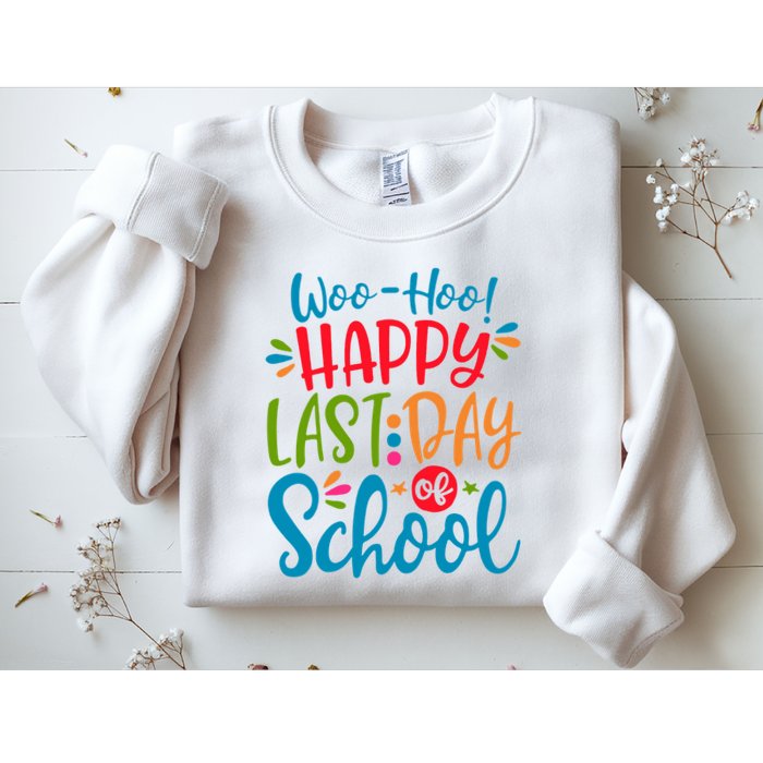 Woo Hoo Happy Last Day Of School Sweatshirt