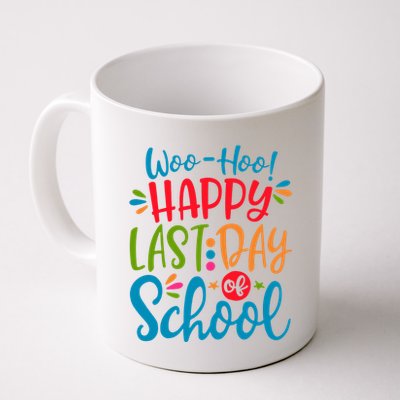 Woo Hoo Happy Last Day Of School Mug
