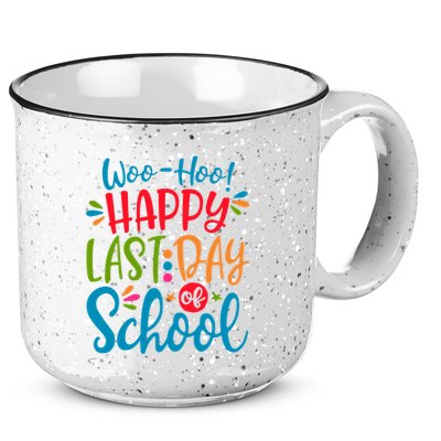 Woo Hoo Happy Last Day Of School 15oz Campfire Ceramic Mug