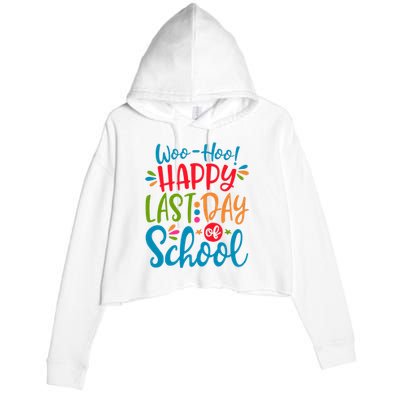 Woo Hoo Happy Last Day Of School Crop Fleece Hoodie