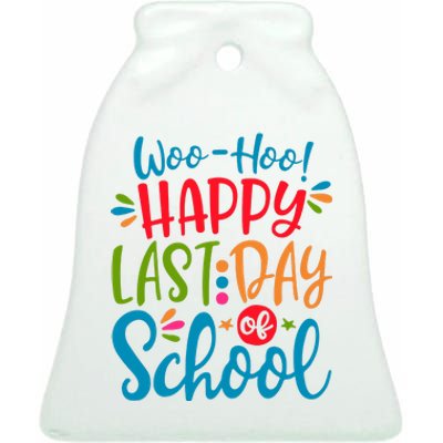 Woo Hoo Happy Last Day Of School Ceramic Bell Ornament