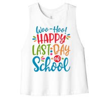 Woo Hoo Happy Last Day Of School Women's Racerback Cropped Tank