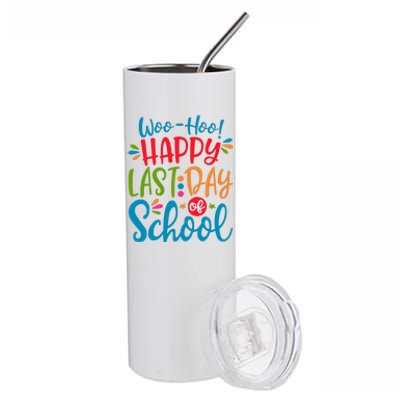 Woo Hoo Happy Last Day Of School Stainless Steel Tumbler