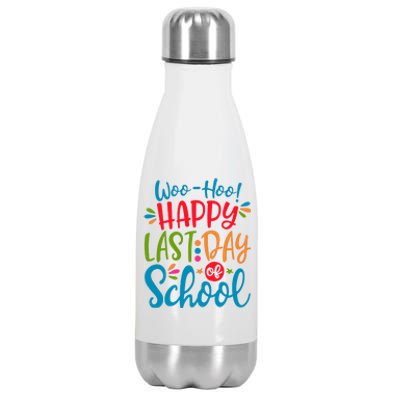 Woo Hoo Happy Last Day Of School Stainless Steel Insulated Water Bottle