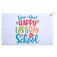 Woo Hoo Happy Last Day Of School Grommeted Golf Towel