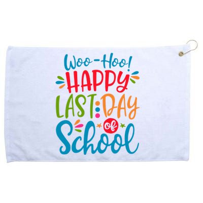 Woo Hoo Happy Last Day Of School Grommeted Golf Towel