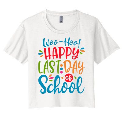 Woo Hoo Happy Last Day Of School Women's Crop Top Tee