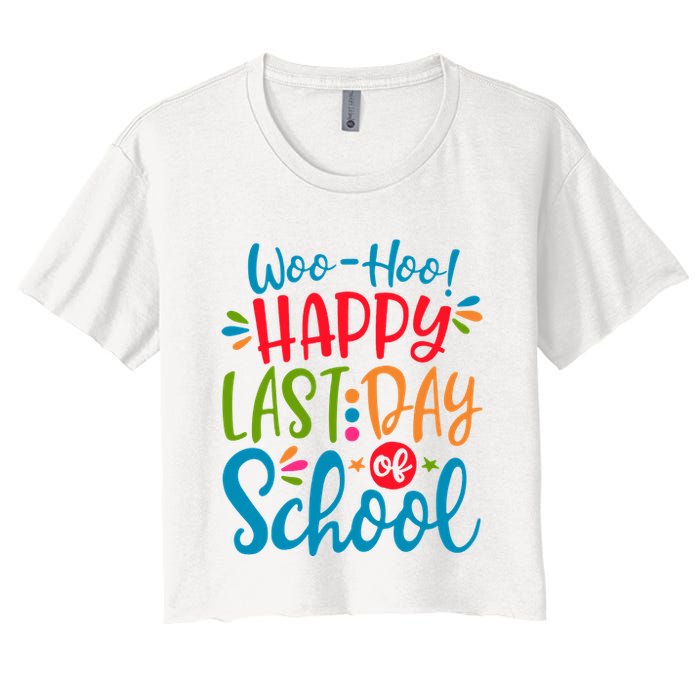Woo Hoo Happy Last Day Of School Crop Top