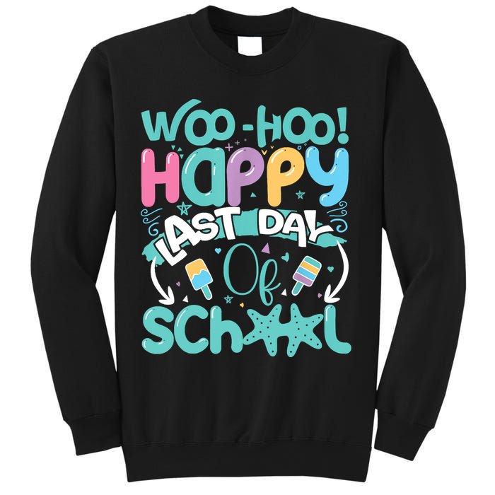 Woo Hoo Happy Last Day Of School Fun Teacher Student Sweatshirt