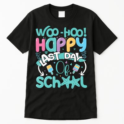 Woo Hoo Happy Last Day Of School Fun Teacher Student Tall T-Shirt