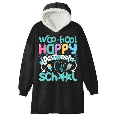Woo Hoo Happy Last Day Of School Fun Teacher Student Hooded Wearable Blanket