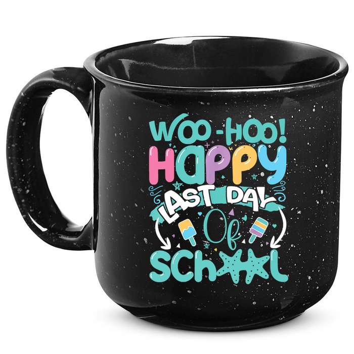 Woo Hoo Happy Last Day Of School Fun Teacher Student 15oz Campfire Ceramic Mug