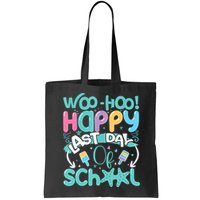 Woo Hoo Happy Last Day Of School Fun Teacher Student Bag