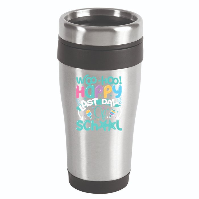 Woo Hoo Happy Last Day Of School Fun Teacher Student 16oz Travel Tumbler