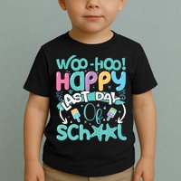 Woo Hoo Happy Last Day Of School Fun Teacher Student Toddler T-Shirt