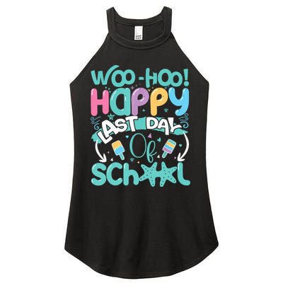 Woo Hoo Happy Last Day Of School Fun Teacher Student Women's Perfect Tri Rocker Tank