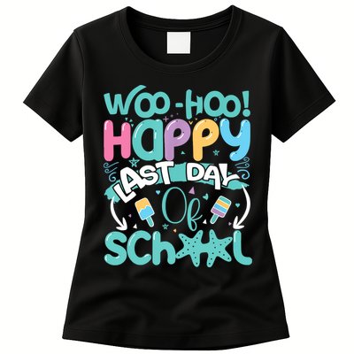 Woo Hoo Happy Last Day Of School Fun Teacher Student Womens T-Shirt