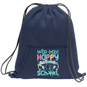 Woo Hoo Happy Last Day Of School Fun Teacher Student Sweatshirt Cinch Pack Bag