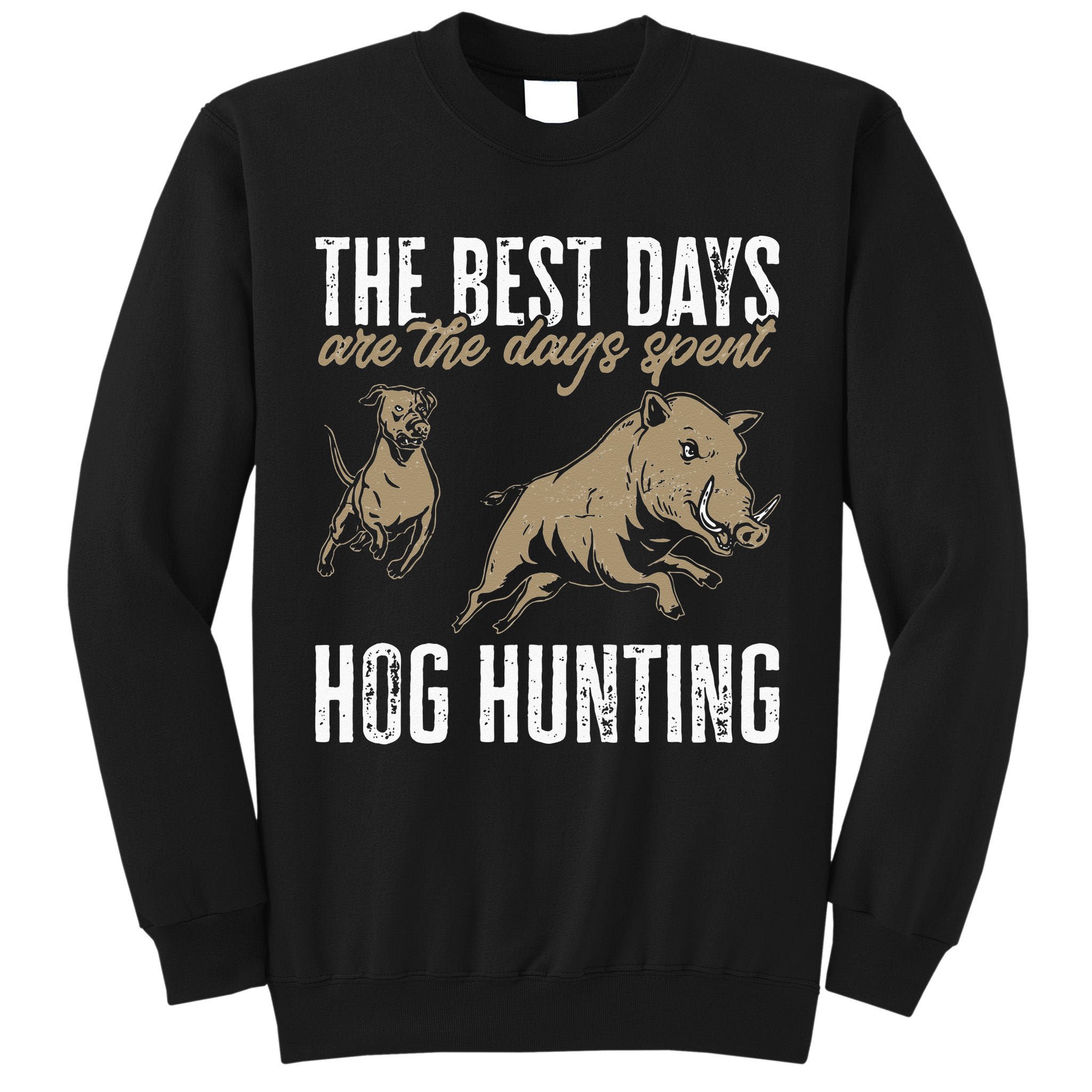 Wild Hog Hunting Dog Boar Hunting Tall Sweatshirt
