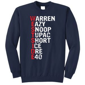 Westside Hip Hop Rap Music Legends Tall Sweatshirt