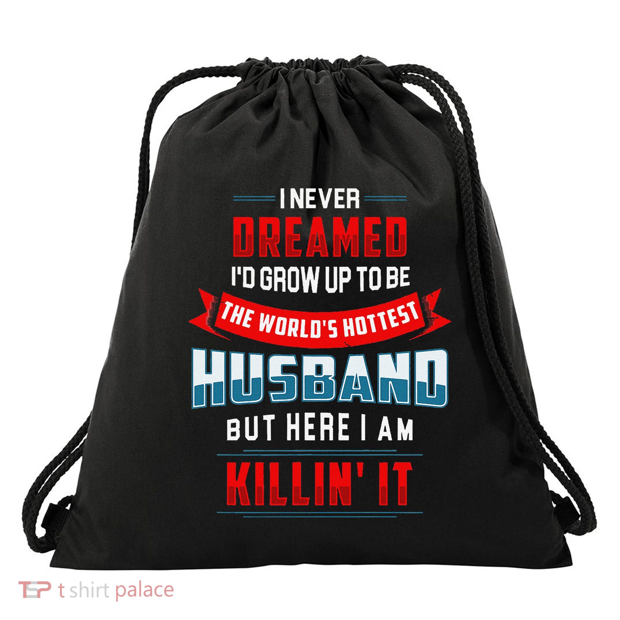 WorldS Hottest Husband Funny Confident Husband Drawstring Bag