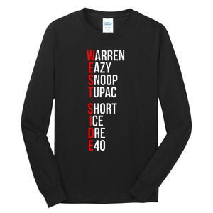 Westside Hip Hop Rap Music Legends Letter Tall Long Sleeve T-Shirt