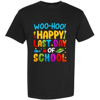 Woo Hoo Happy Last Day Of School For Teachers Students Garment-Dyed Heavyweight T-Shirt