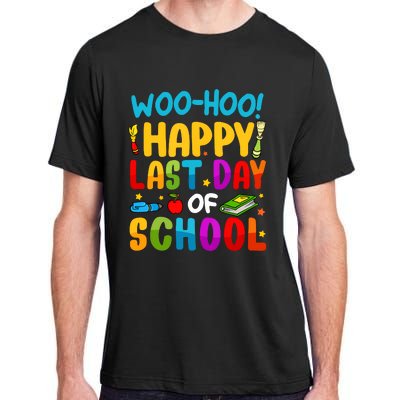 Woo Hoo Happy Last Day Of School For Teachers Students Adult ChromaSoft Performance T-Shirt