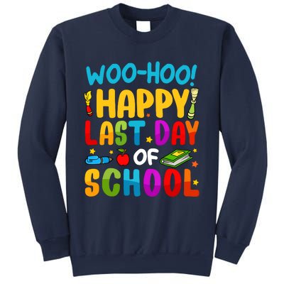 Woo Hoo Happy Last Day Of School For Teachers Students Sweatshirt