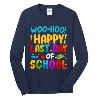 Woo Hoo Happy Last Day Of School For Teachers Students Tall Long Sleeve T-Shirt